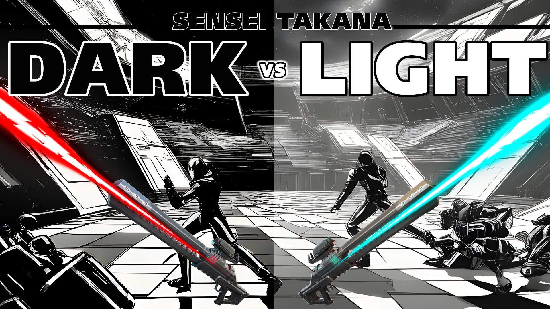 DARK vs LIGHT by SENSEI TAKANA