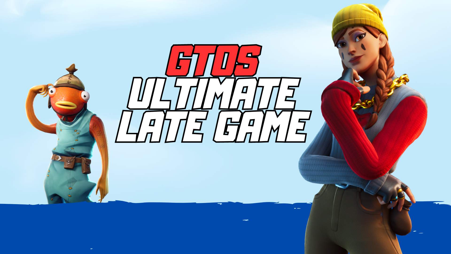 GTOS ULTIMATE LATE GAME