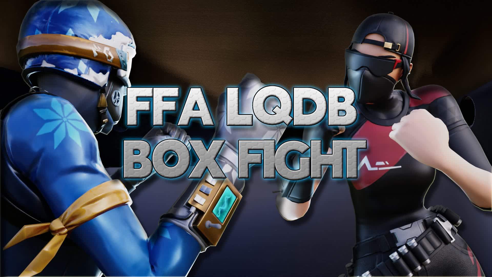 FFA LQDB BOX FIGHT