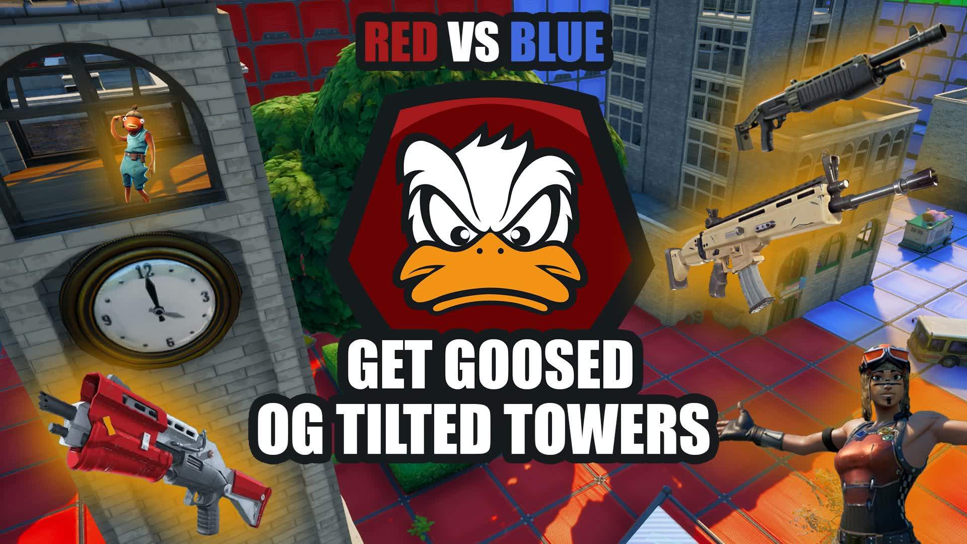 RED VS BLUE TILTED TOWERS OG GET GOOSED