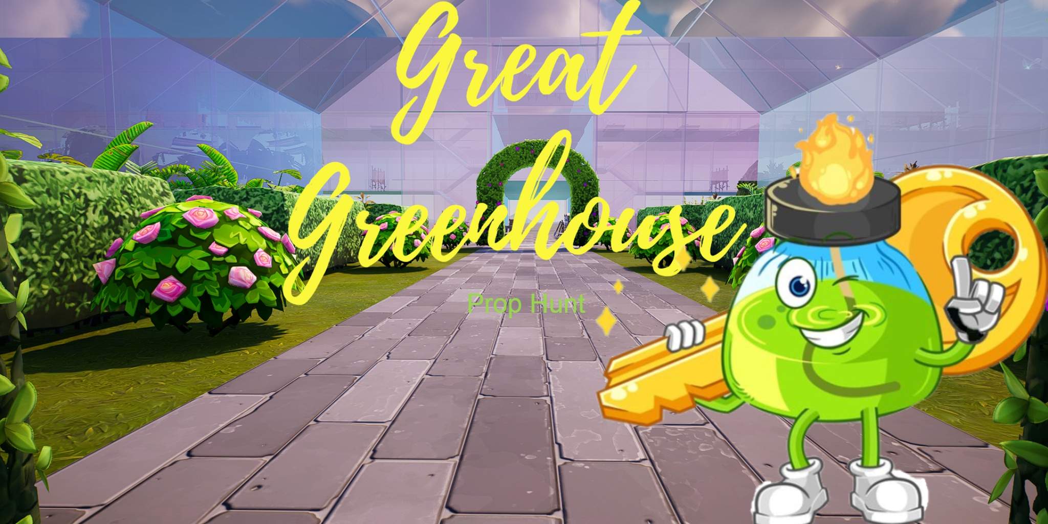 Great Greenhouse Prop Hunt