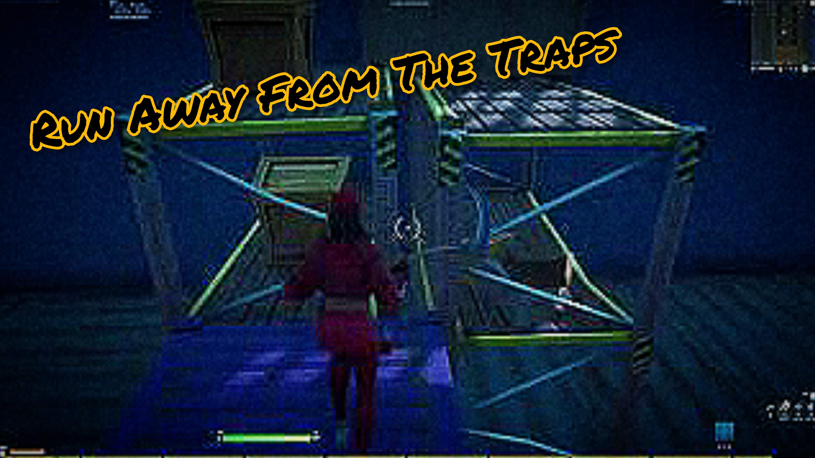 RUN AWAY FROM THE TRAPS