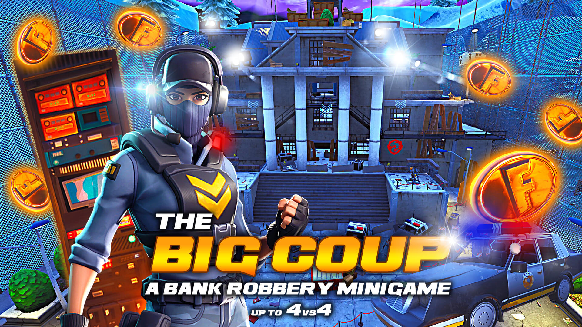 THE BIG COUP: BANK ROBBERY
