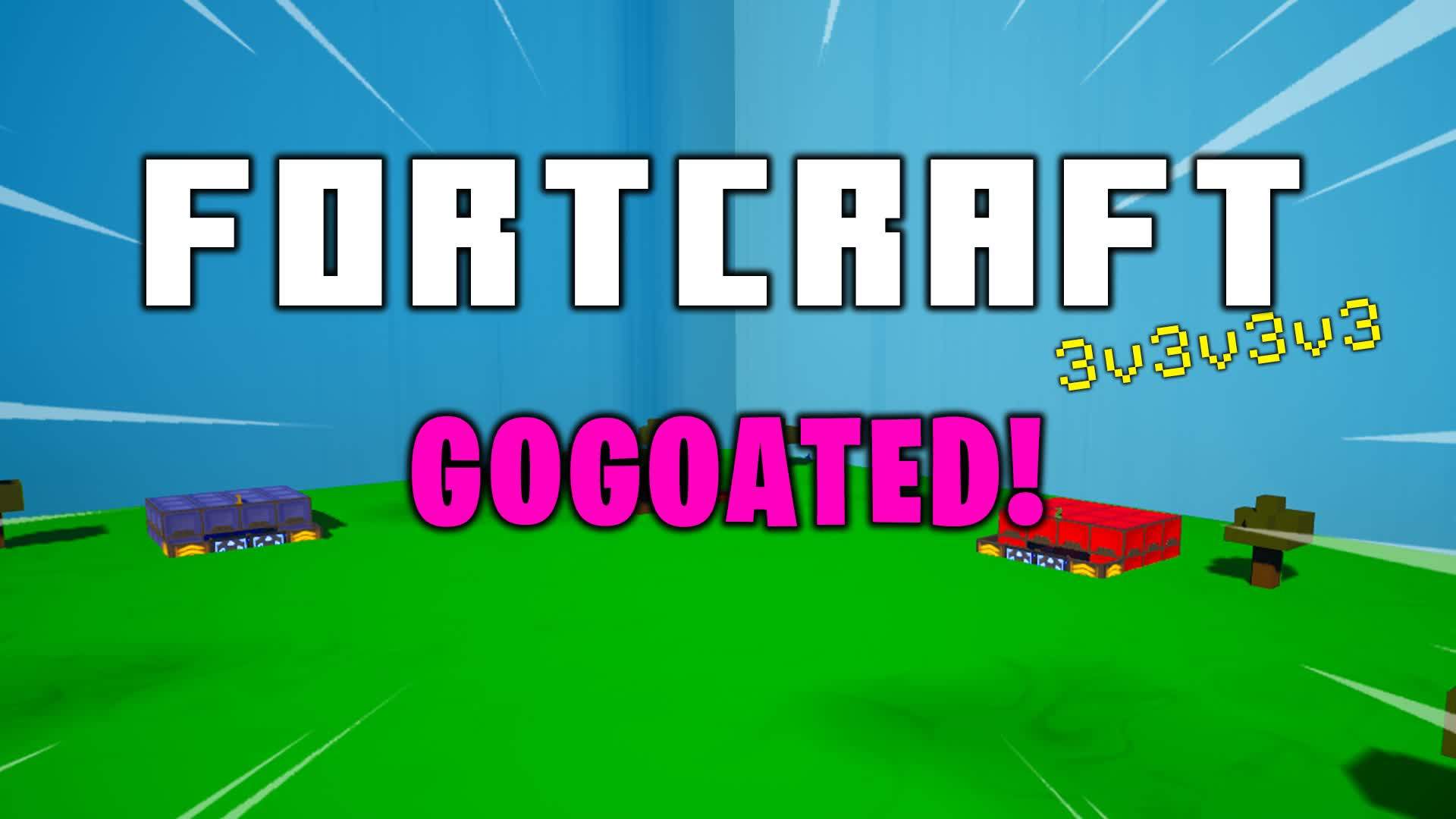 FORTCRAFT GO GOATED