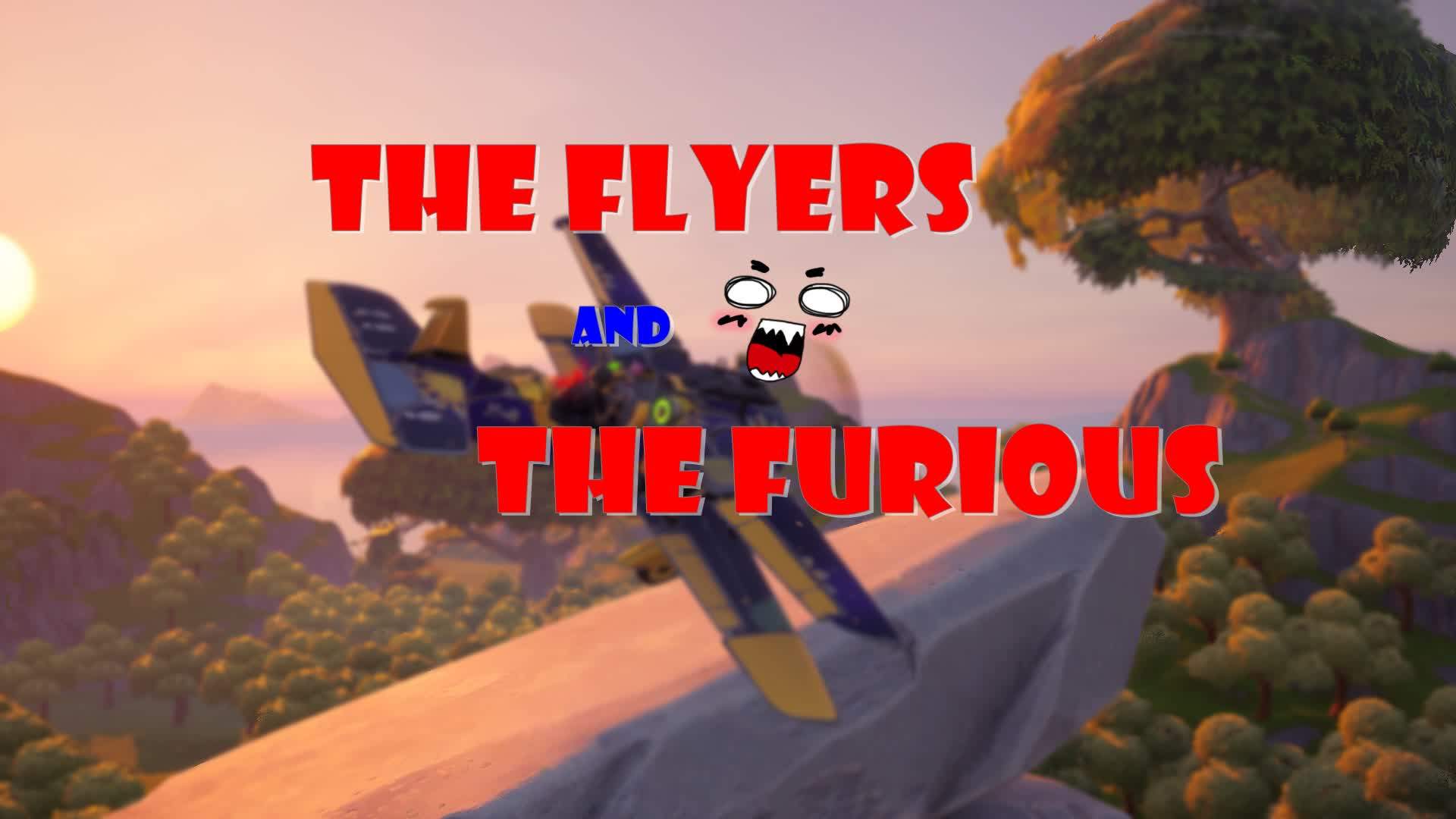 the Flyers and the Furious