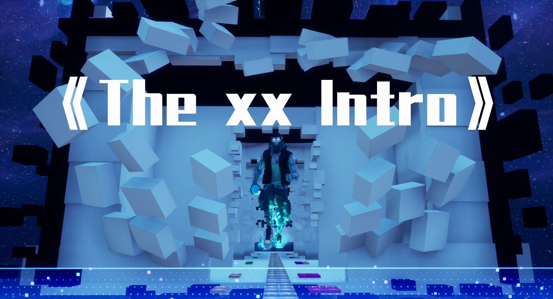 THE XX-INTRO