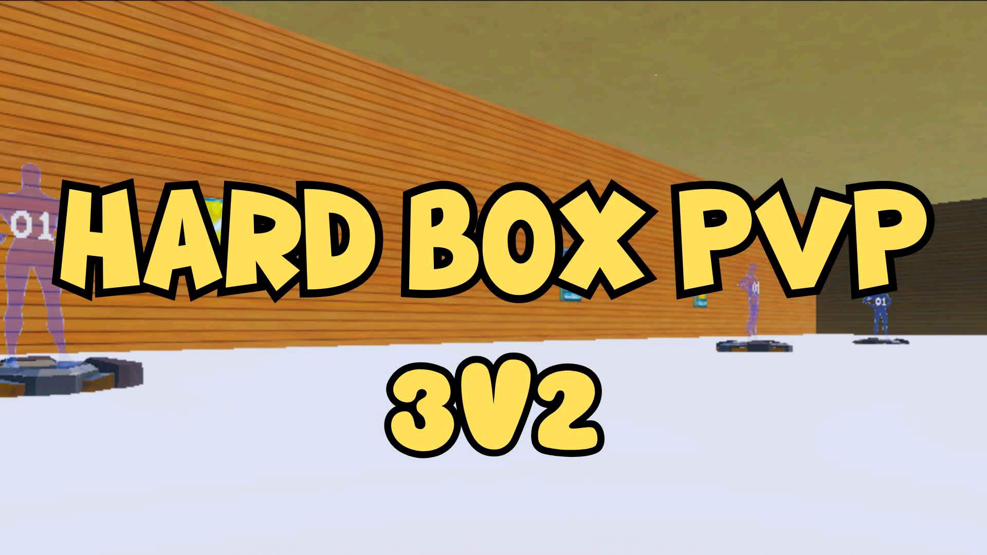 HARD BOX PVP 📦 3V2 [2V3]