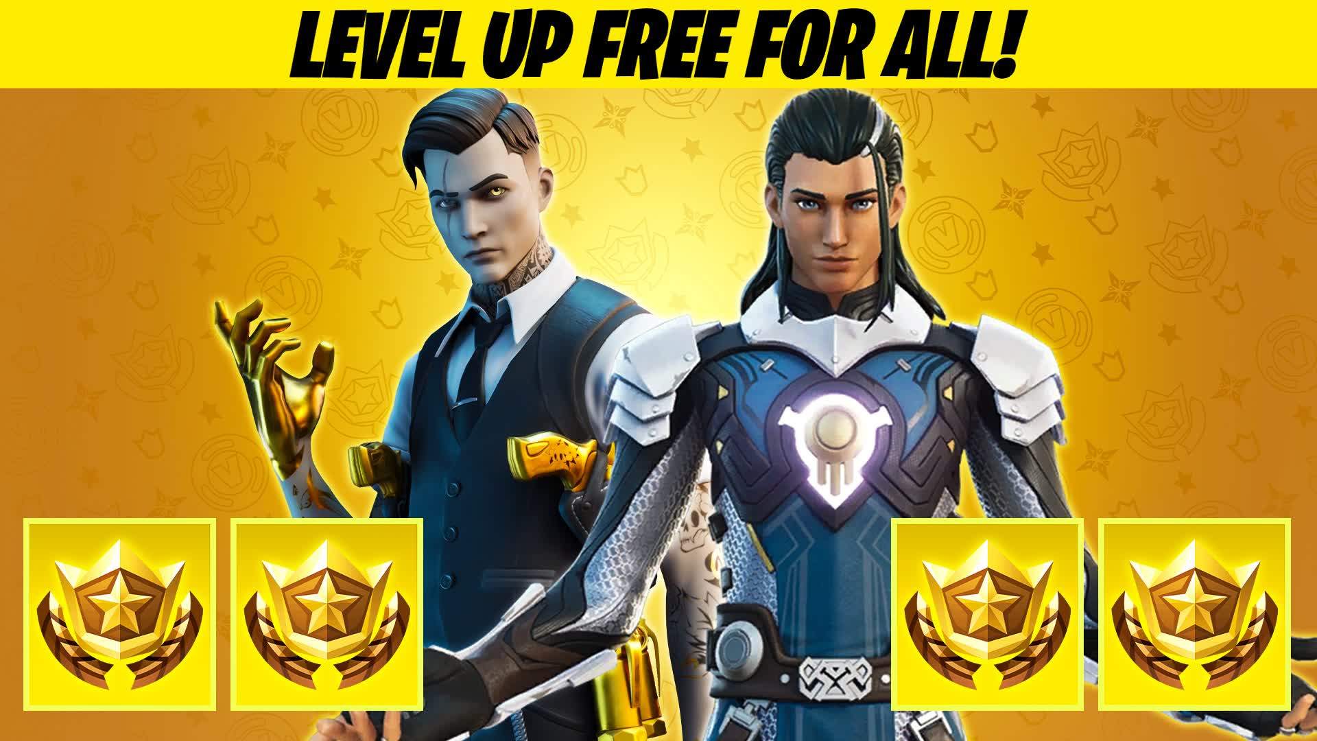 LEVEL UP ⭐ FREE FOR ALL