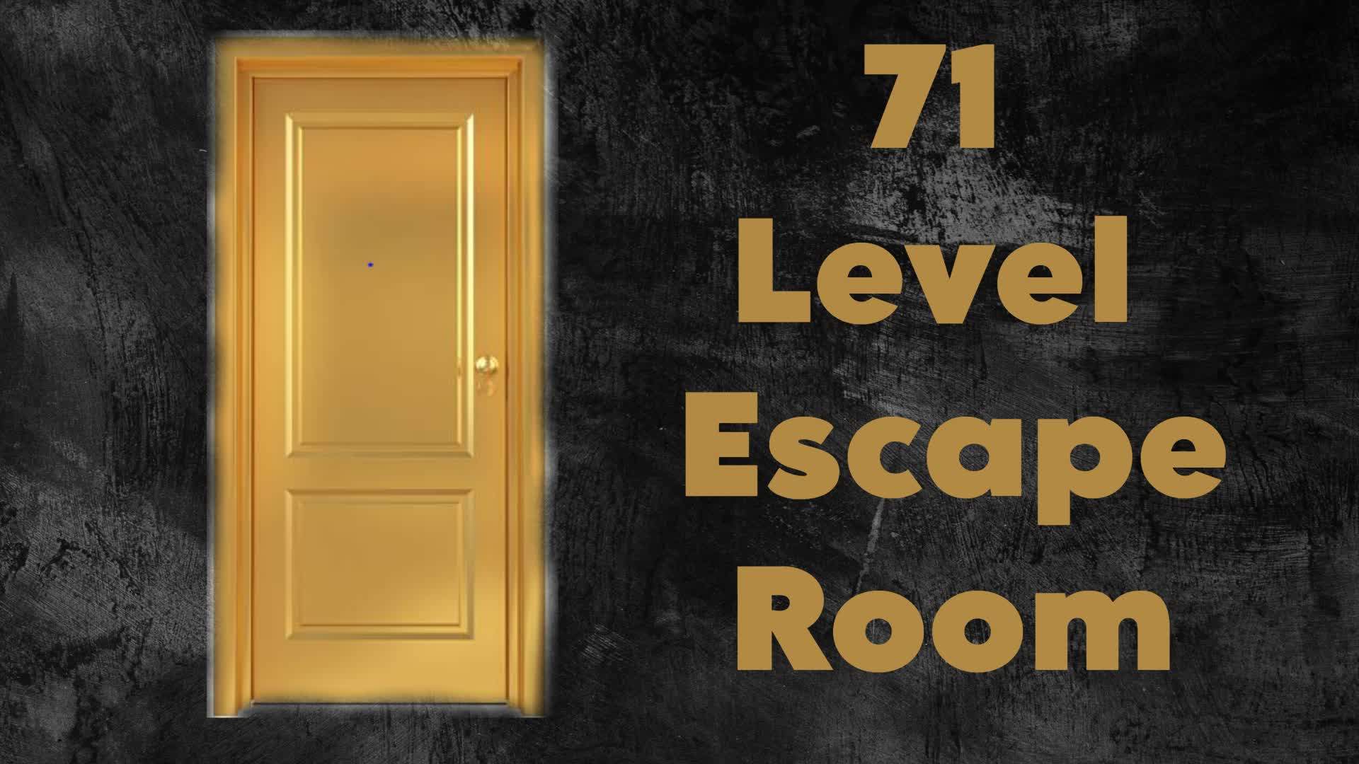 71 Level Escape Room