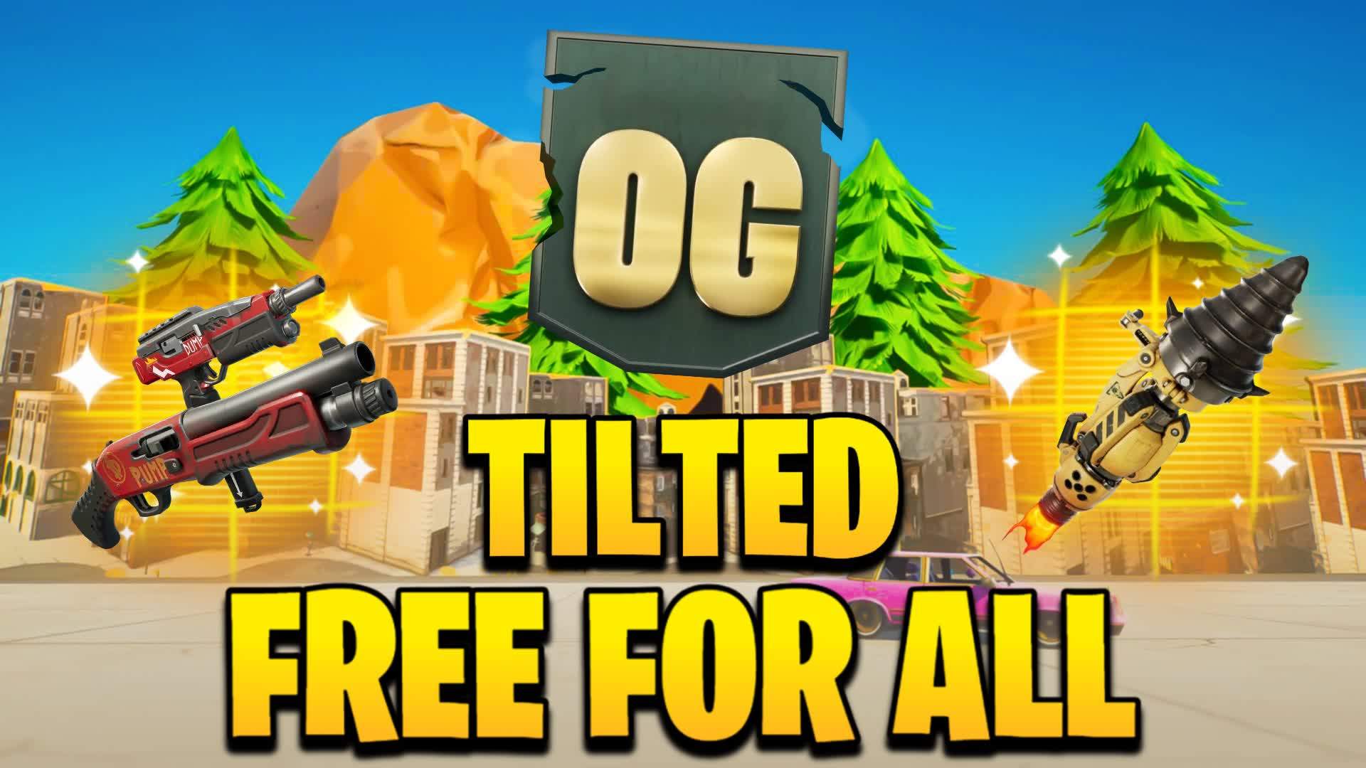 OG SUPER TILTED - ⭐ FREE FOR ALL 1v1v1