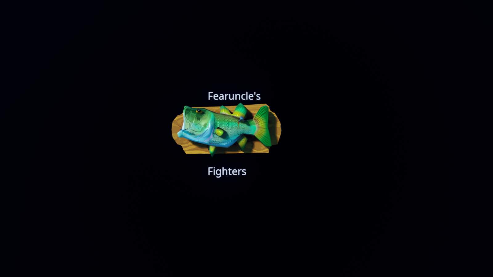 FEARUNCLE'S FIGHTERS