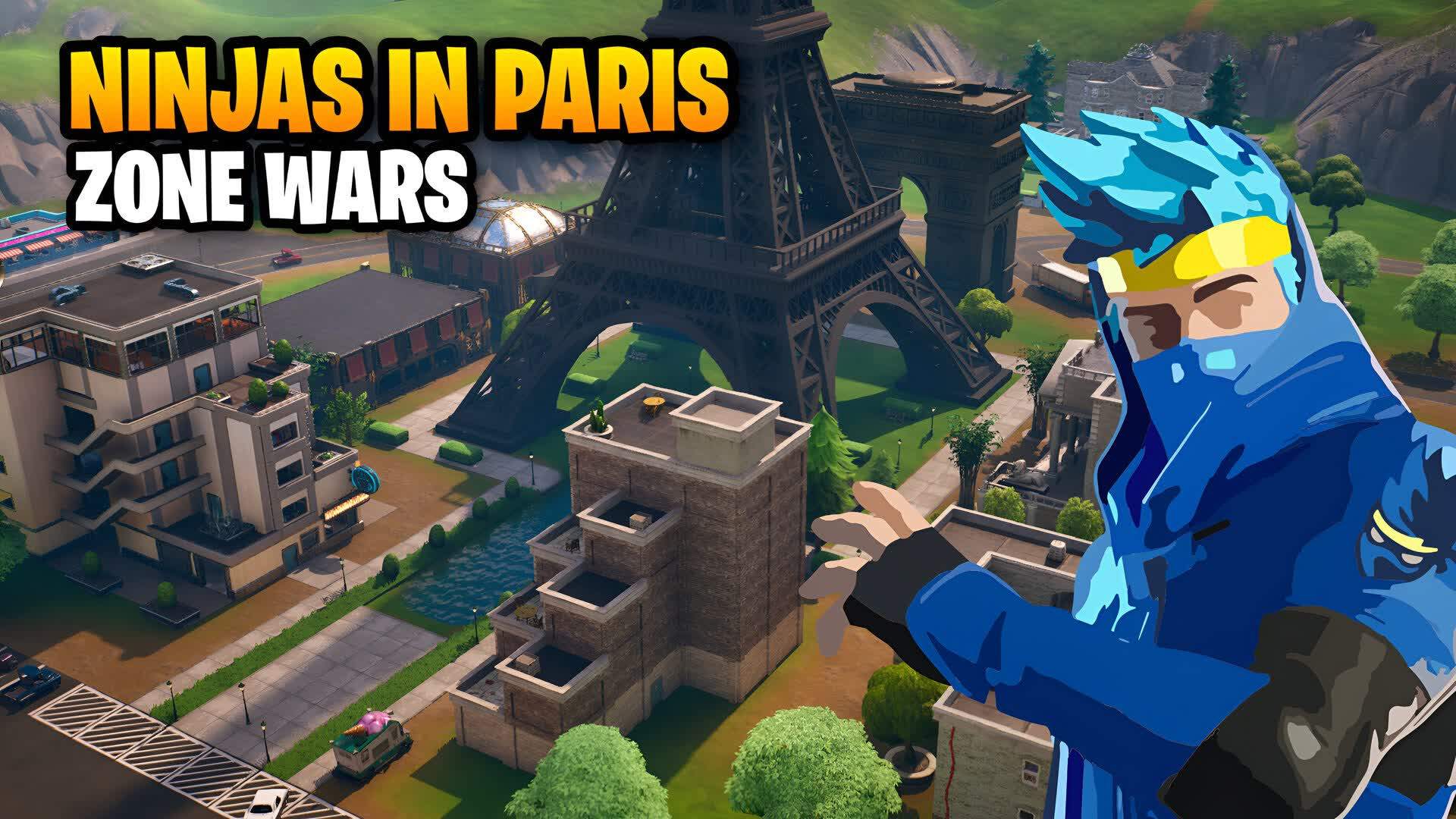 NINJAS IN PARIS ZONE WARS 🗼