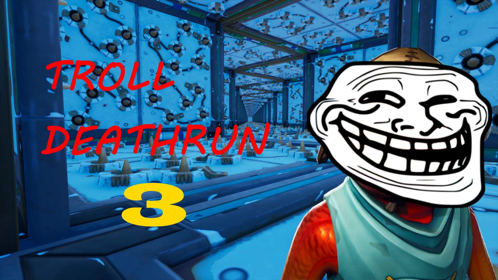 Troll Deathrun 3 Fortnite Creative Deathrun and Parkour Map Code