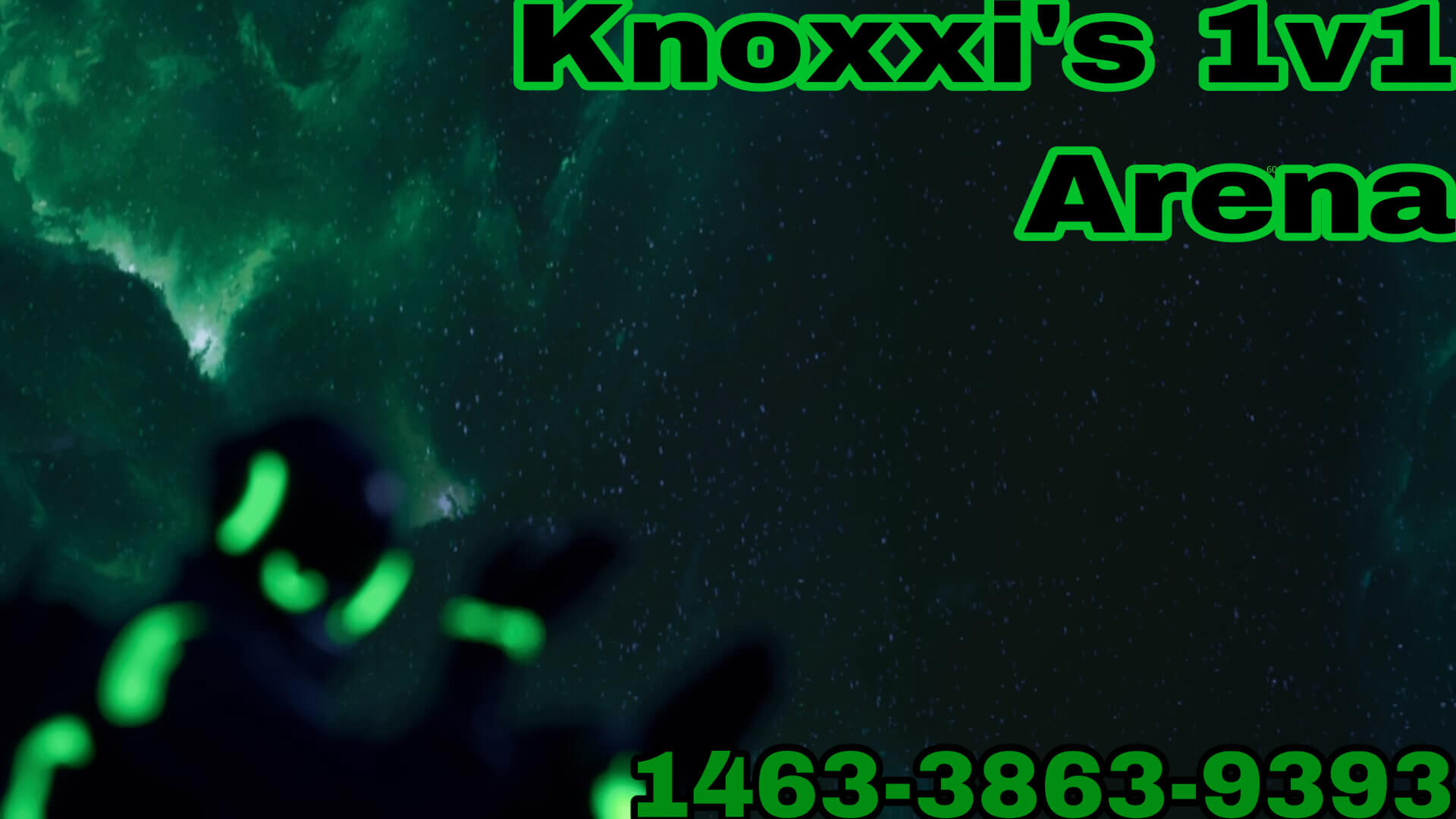 KNOXXI- 1V1 AREANA