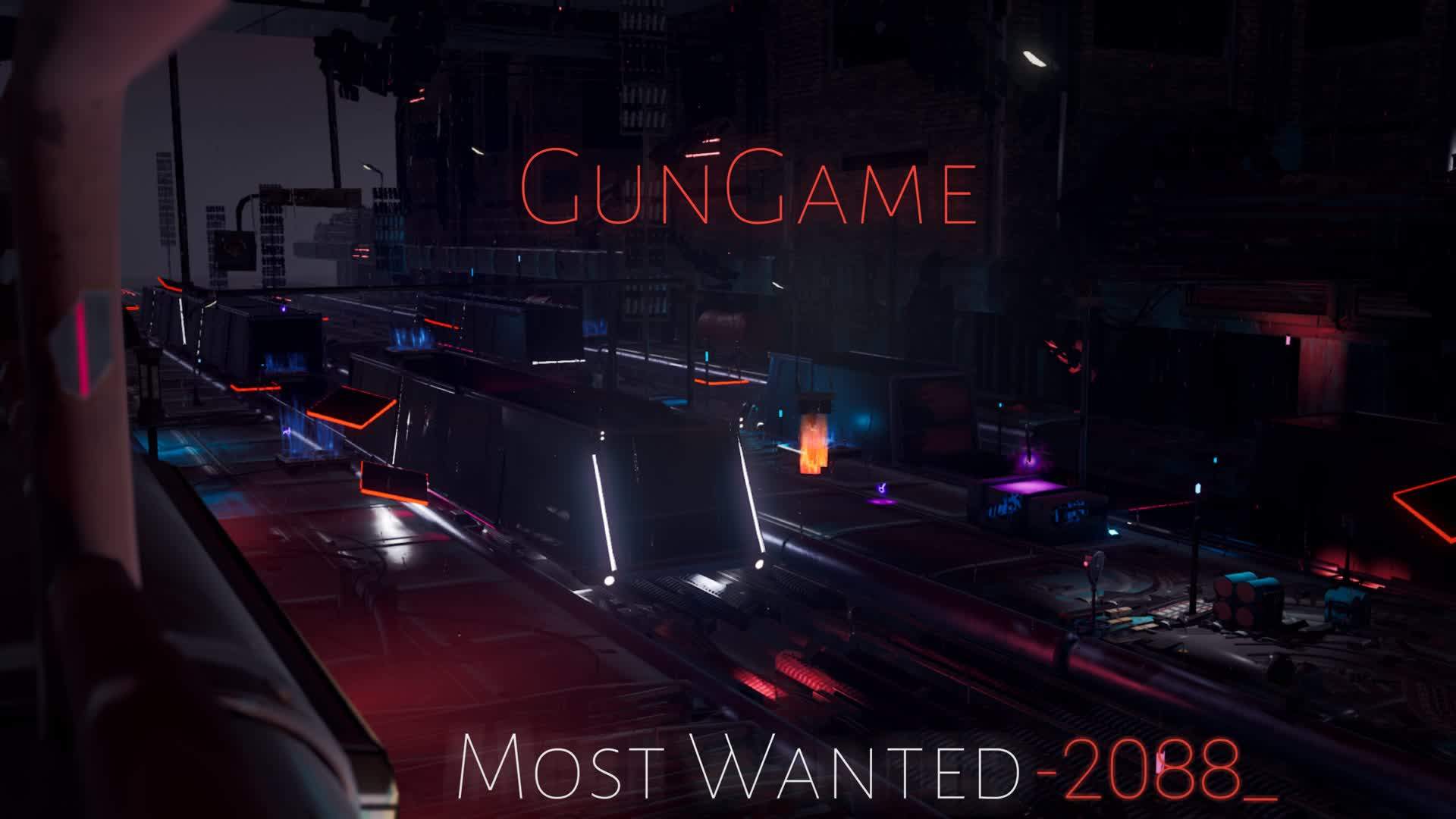 MOST WANTED -2088_ •GUNGAME•