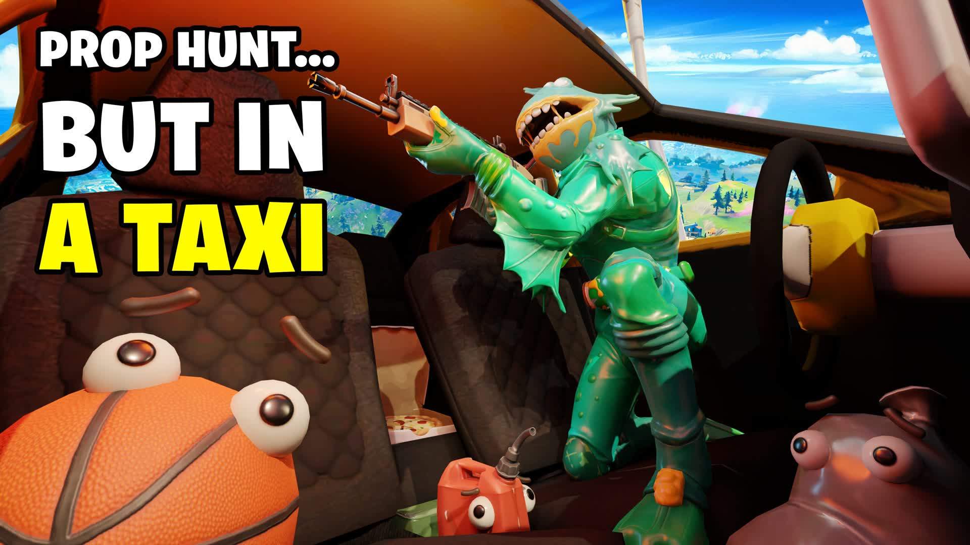 PROP HUNT...BUT IN A TAXI 🚖