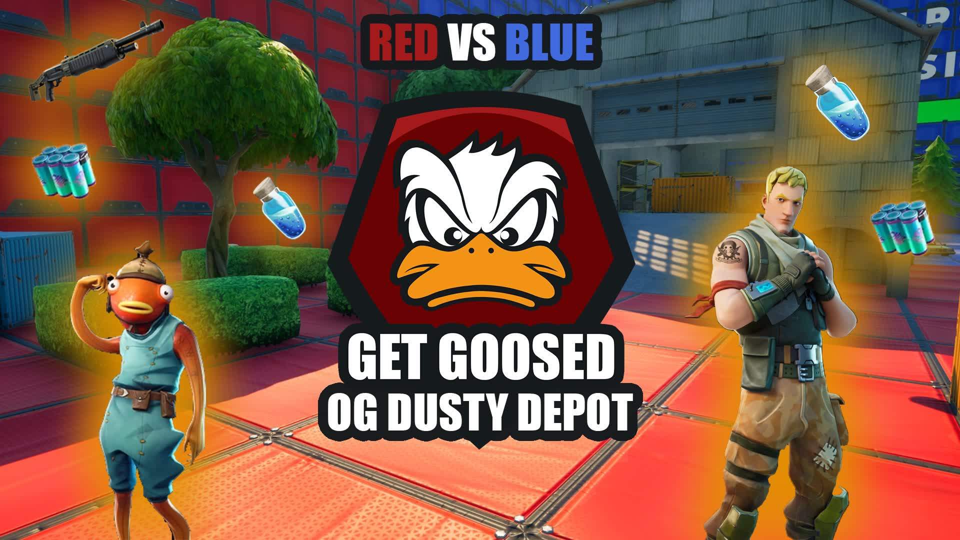 RED VS BLUE DUSTY DEPOT OG GET GOOSED