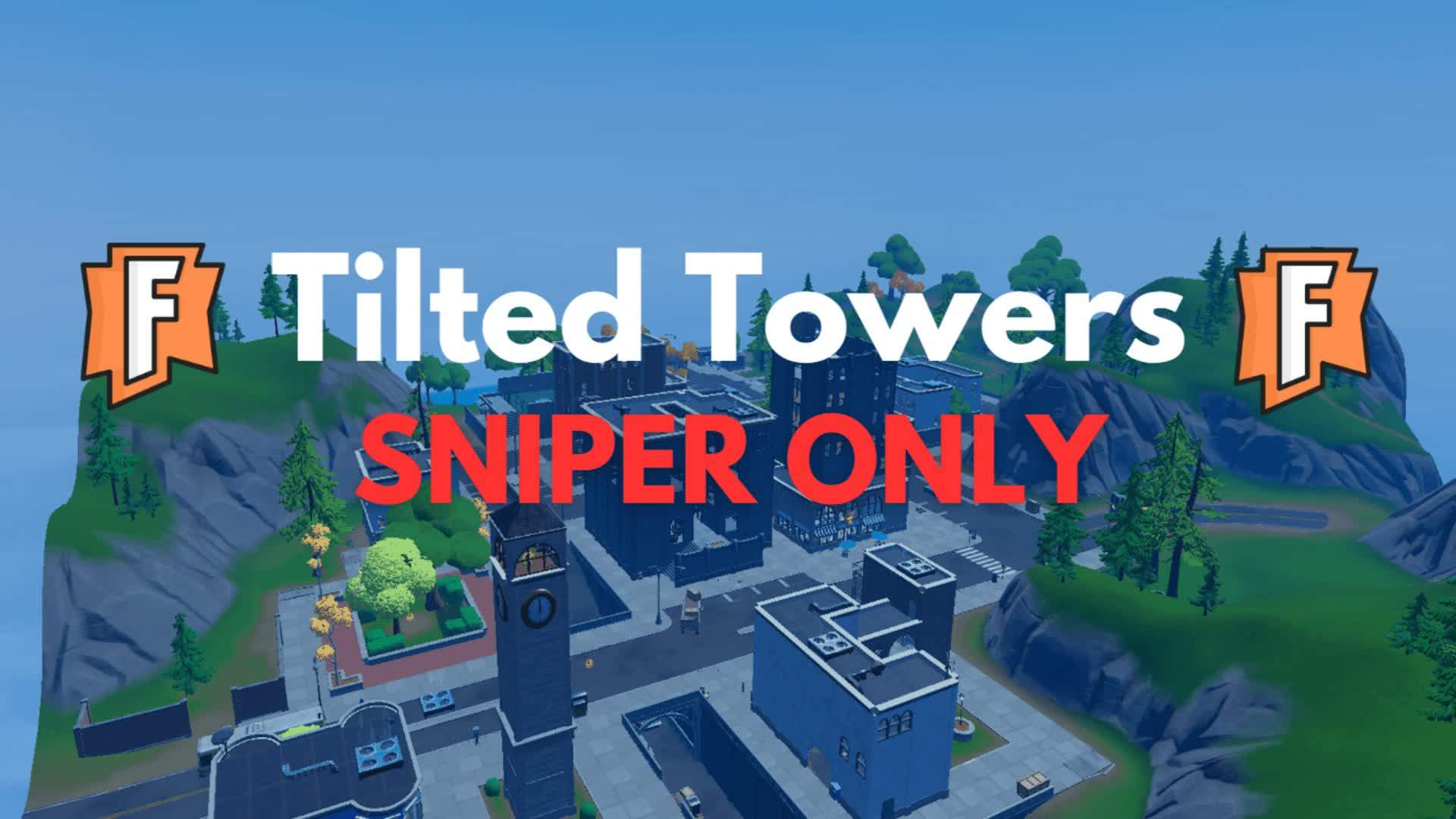 ⭐FFA Tilted Tower Sniper Only Map