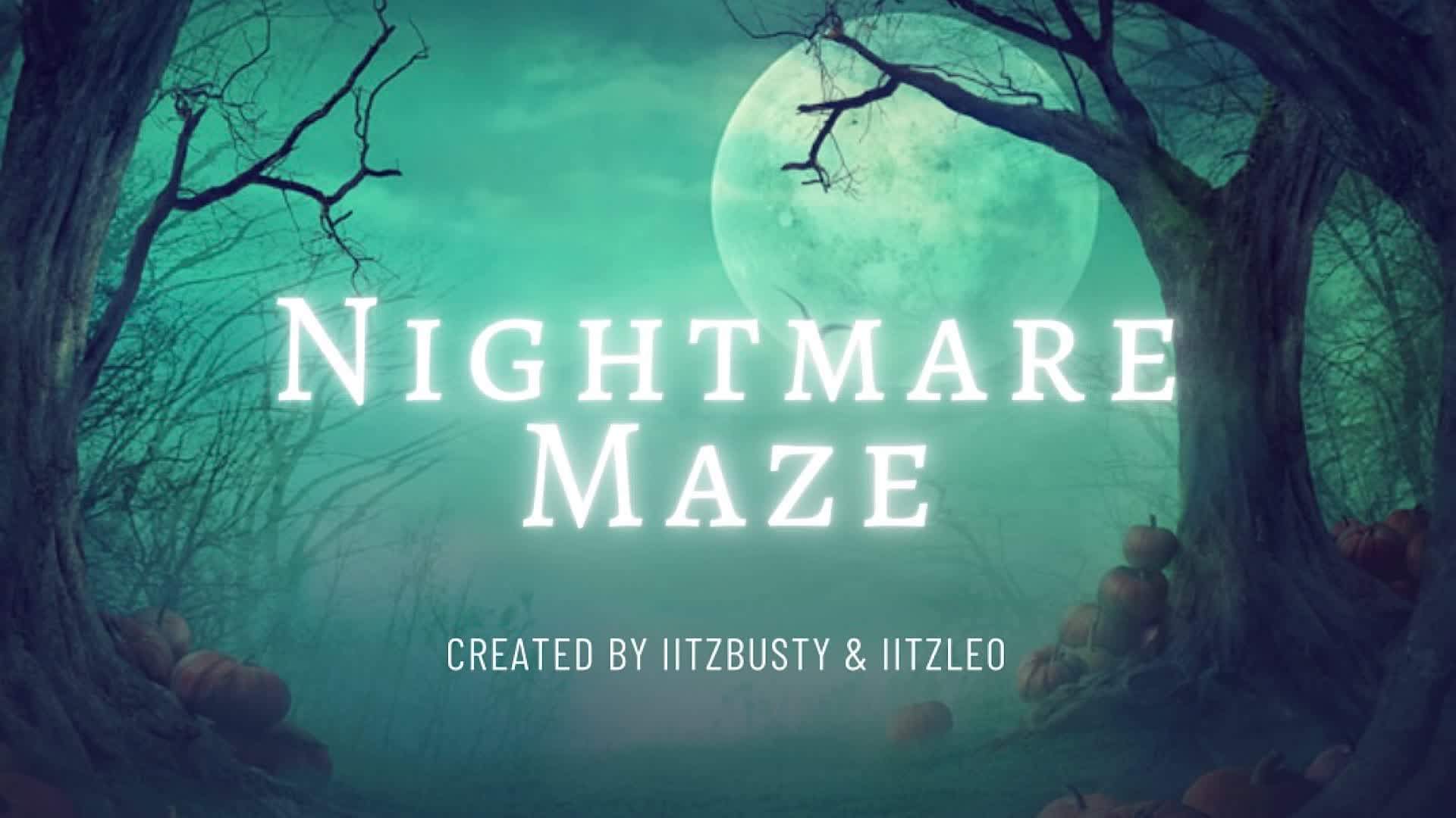 The Nightmare Maze