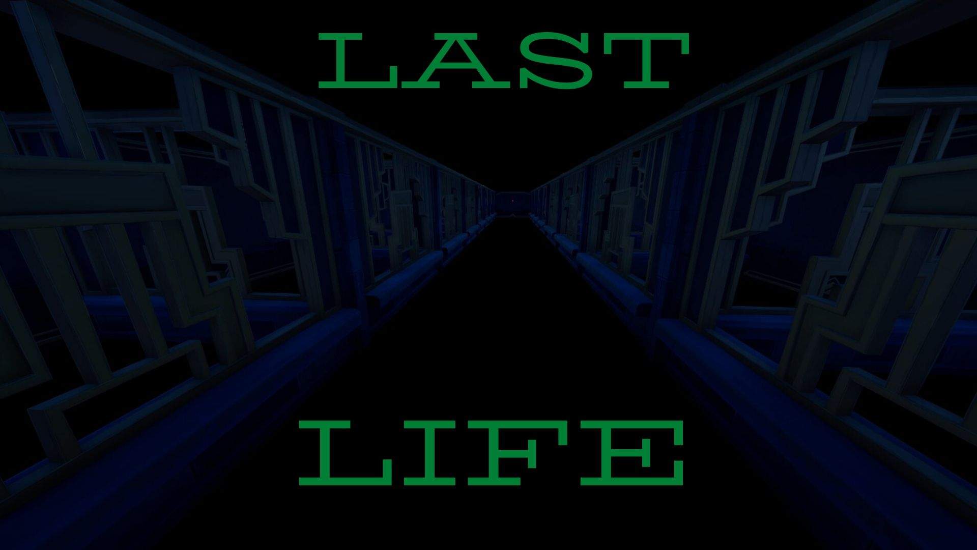 LAST LIFE