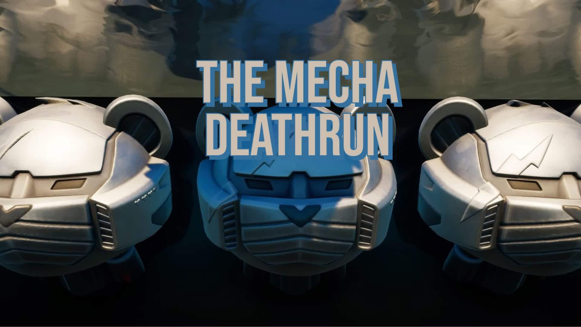 The mecha deathrun