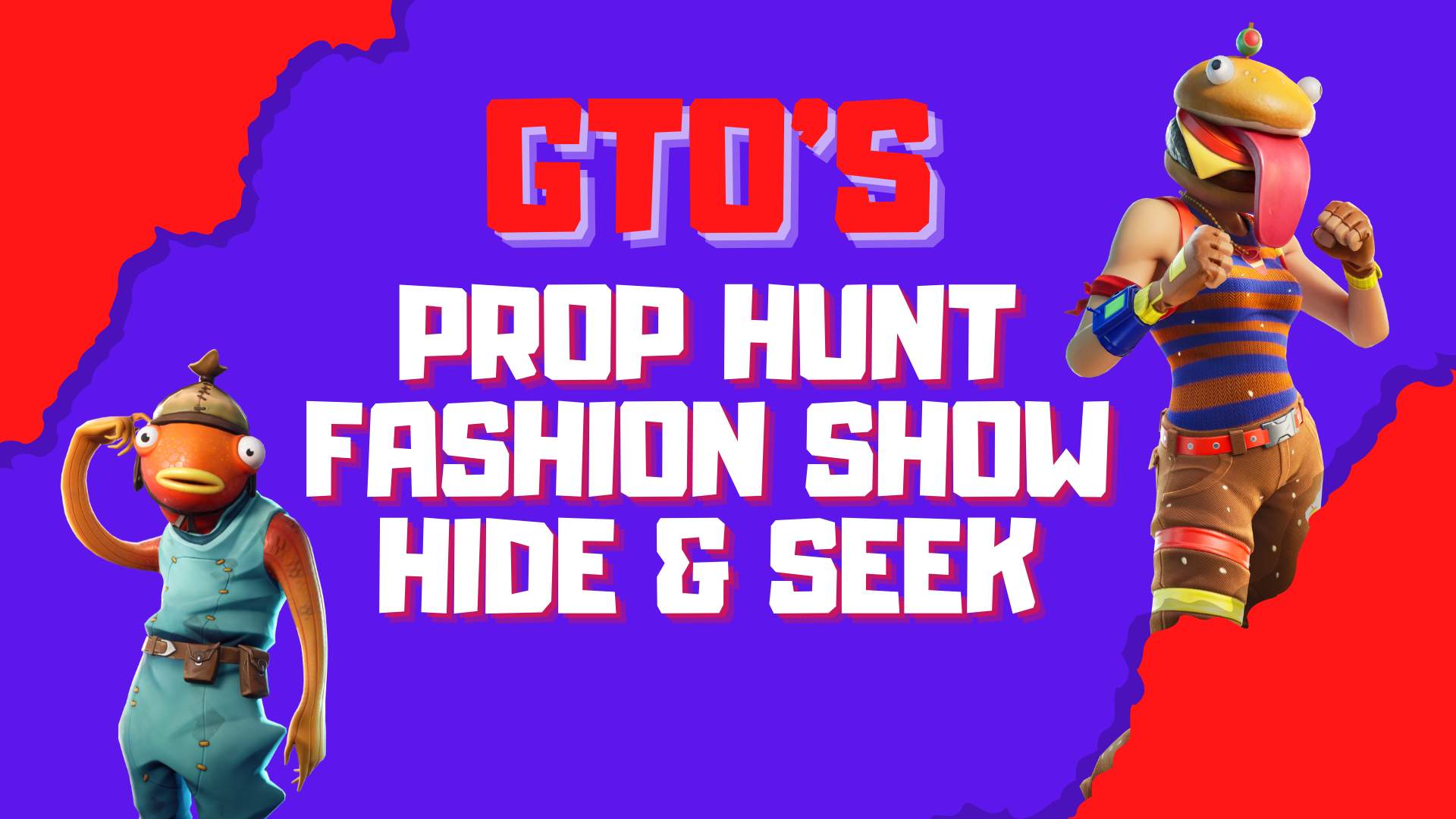 GTO'S PROP HUNT FASHION SHOW HIDE & SEEK