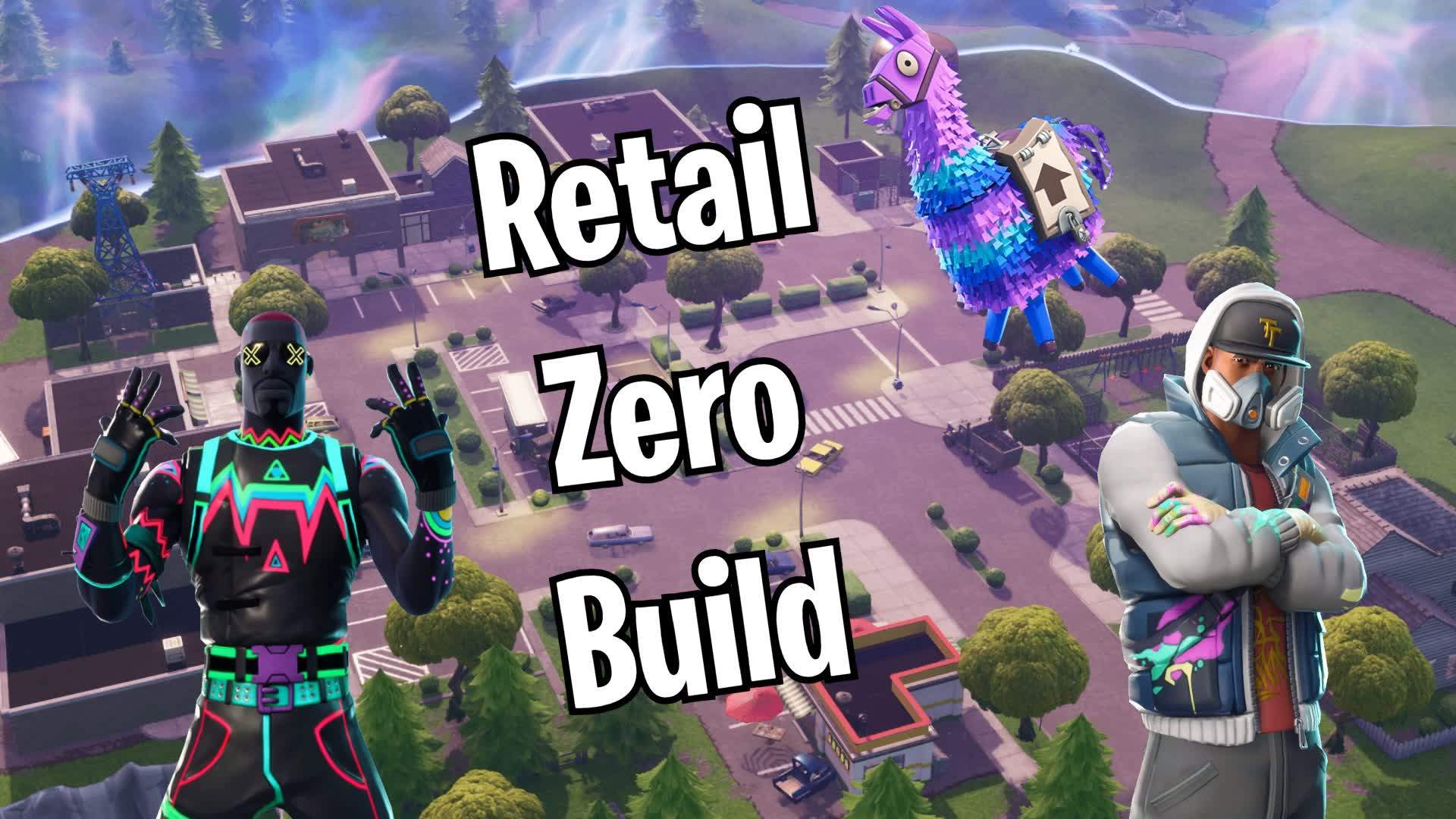 Retail Zero Build
