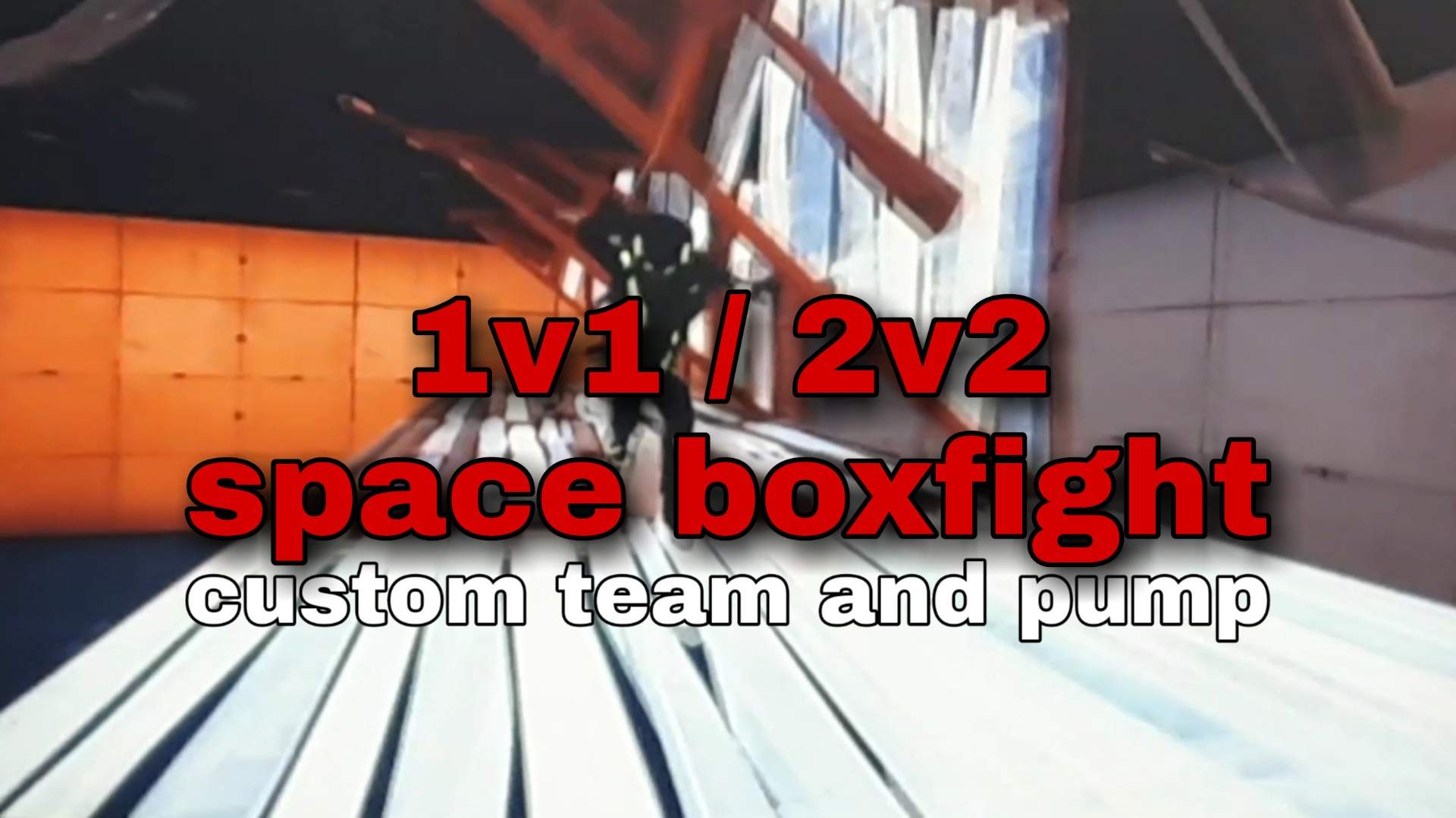 2VS2 SPACE BOXFIGHT