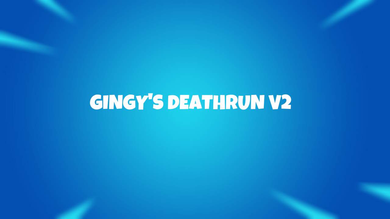 GINGY'S DEATHRUN: PT 2.