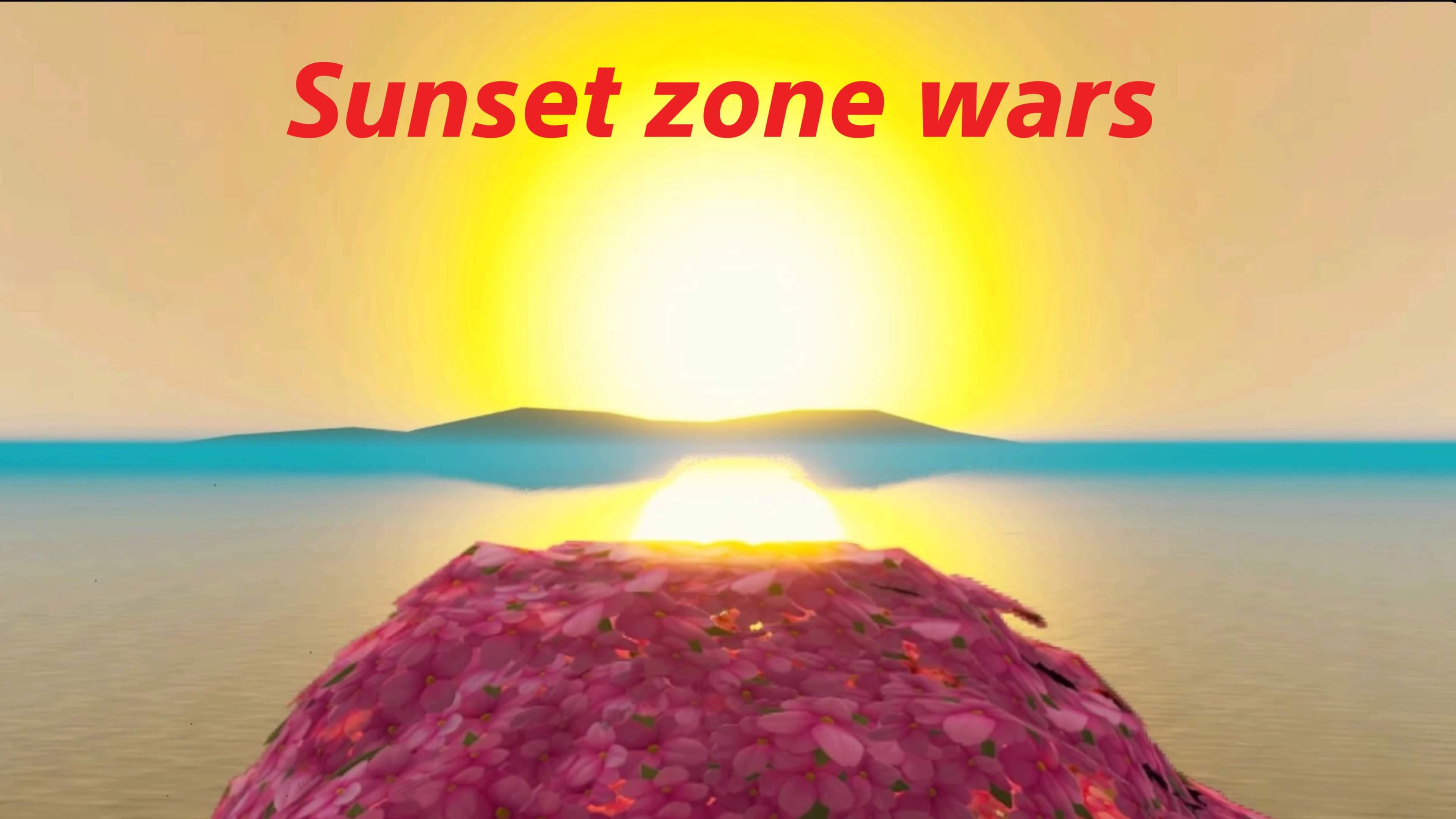 ⚔️Sunset Zone Wars⚔️