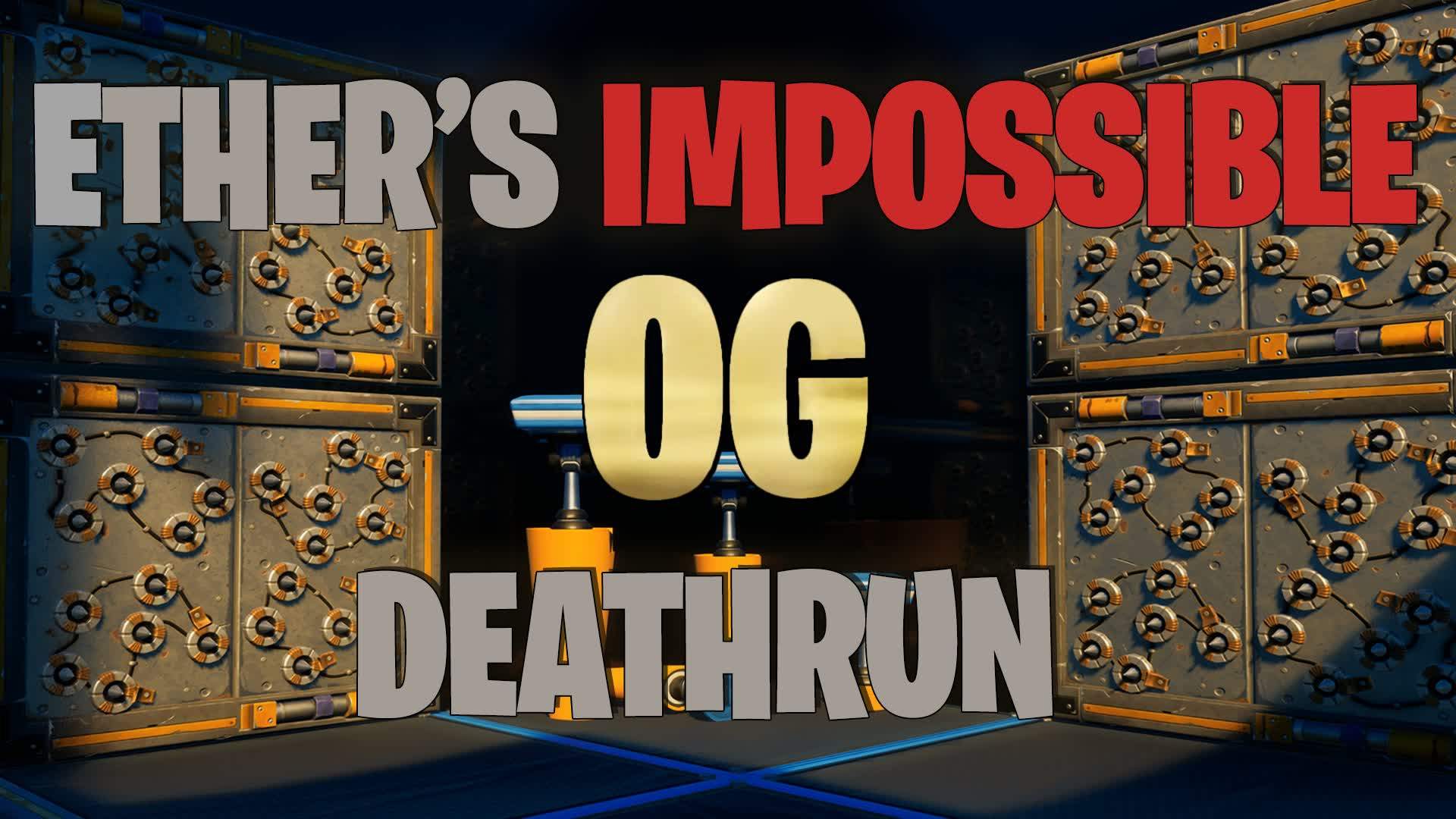 Ether's Impossible OG Deathrun