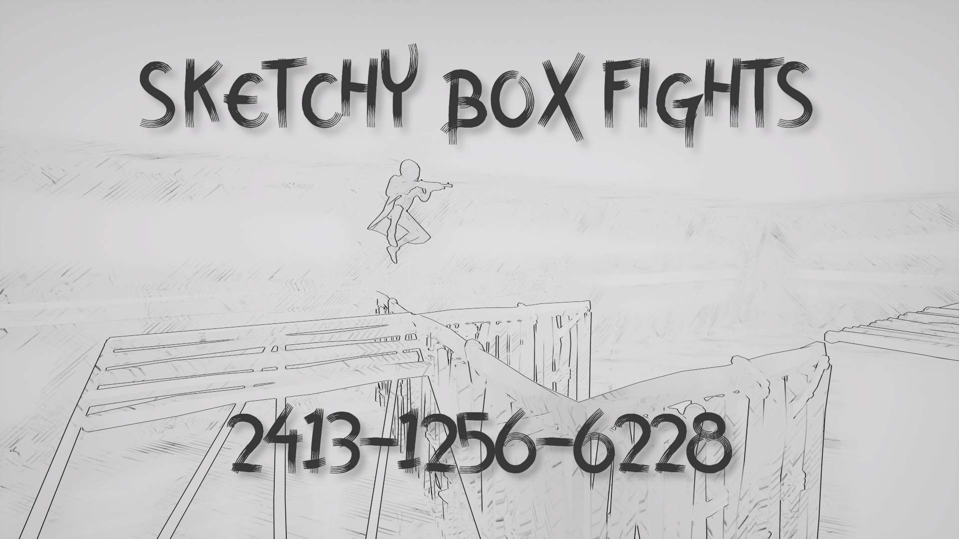 SKETCHY BOX FIGHTS