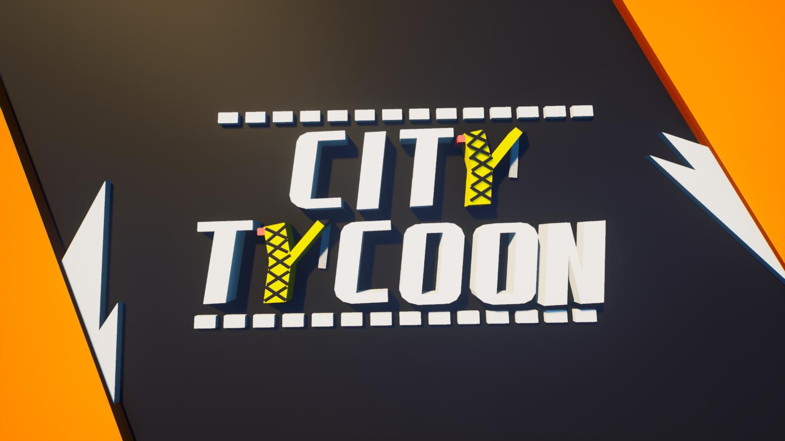 CITY TYCOON 🏗️ [SOLO]