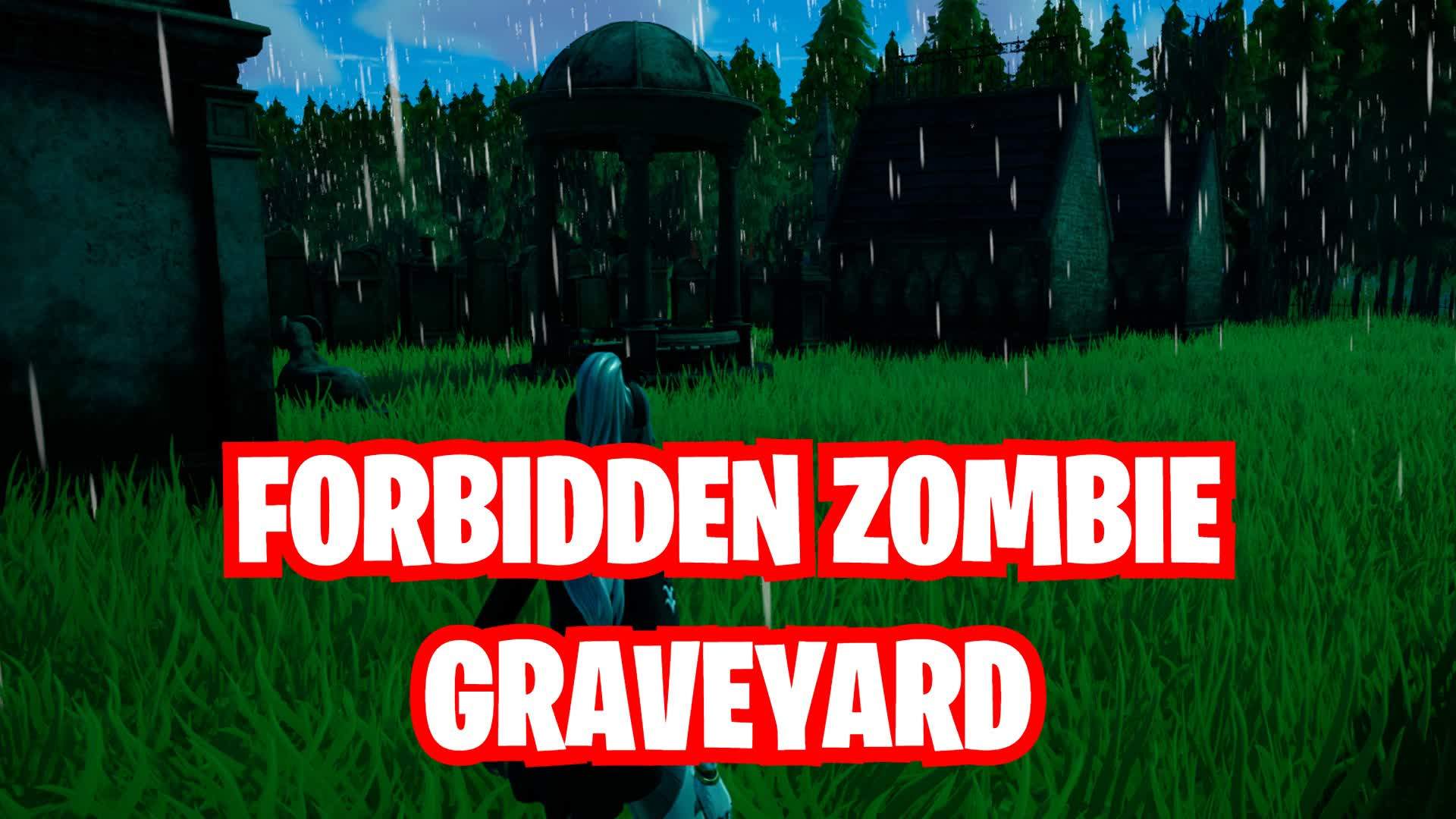 Forbidden Zombie Graveyard
