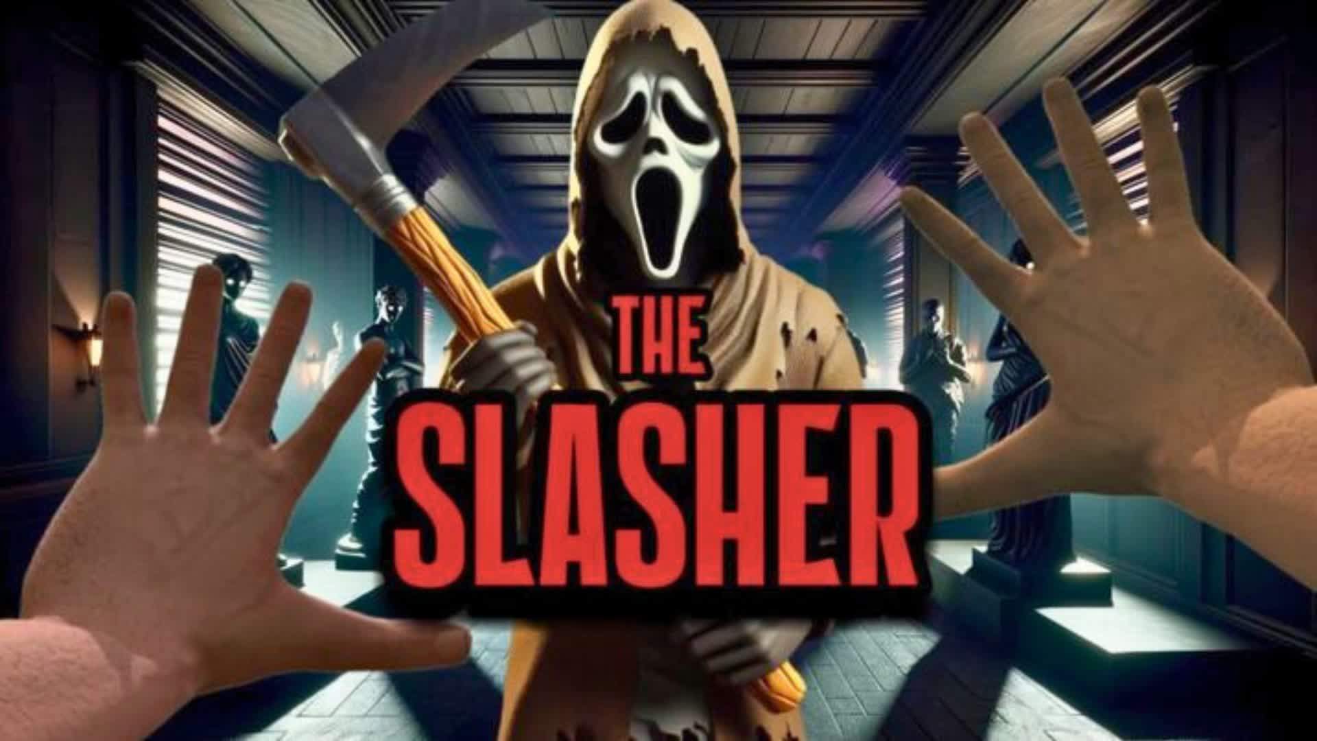 THE SLASHER