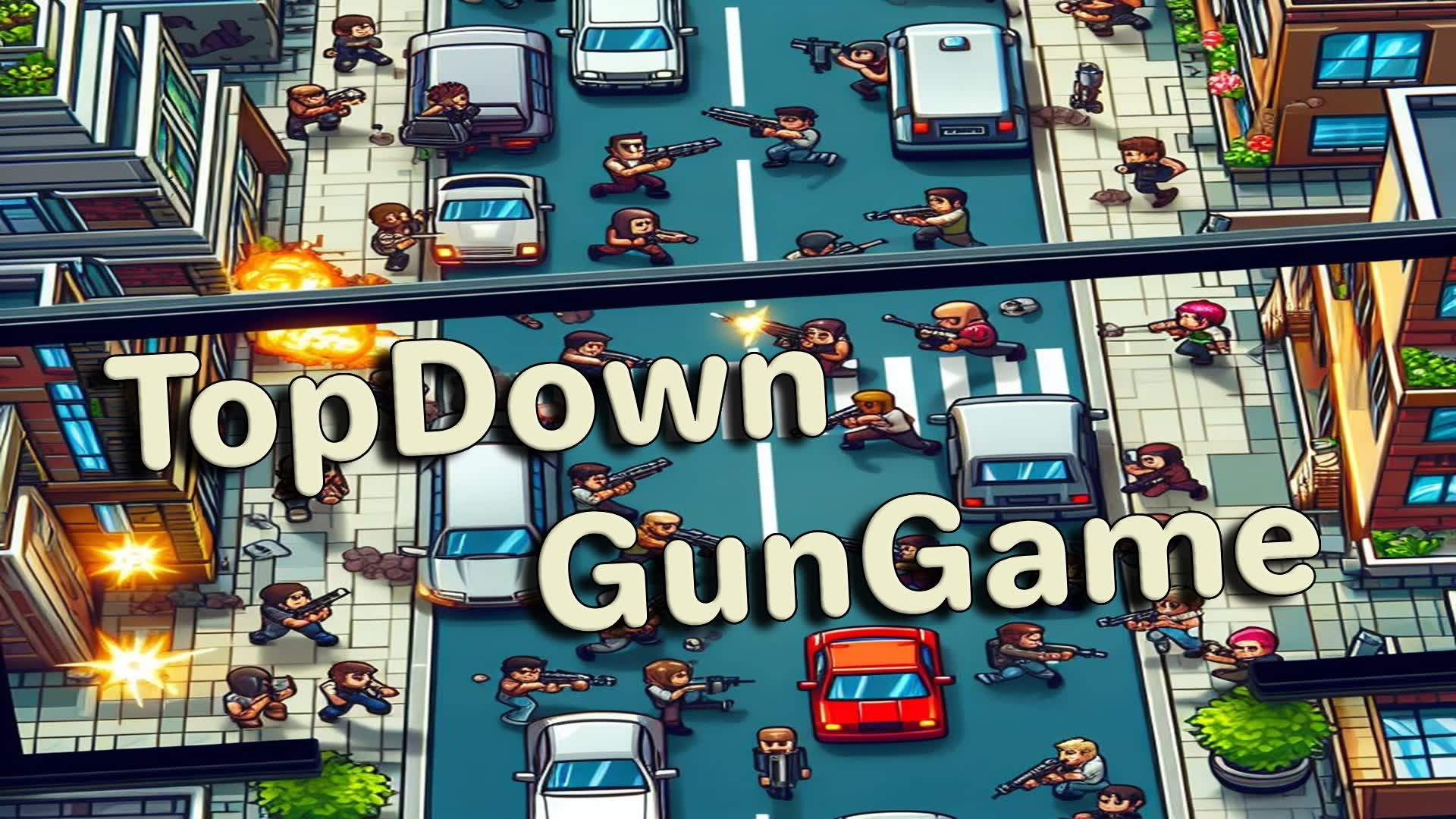 TopDown GunGame