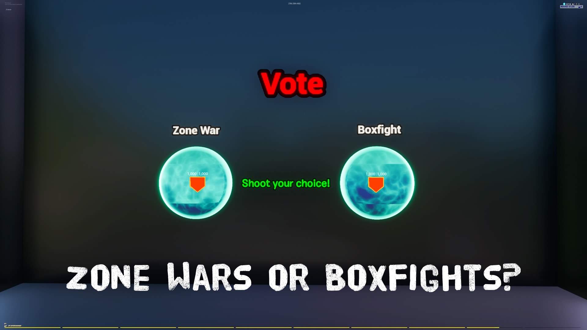 VOTE: BOXFIGHT OR ZONE WARS?