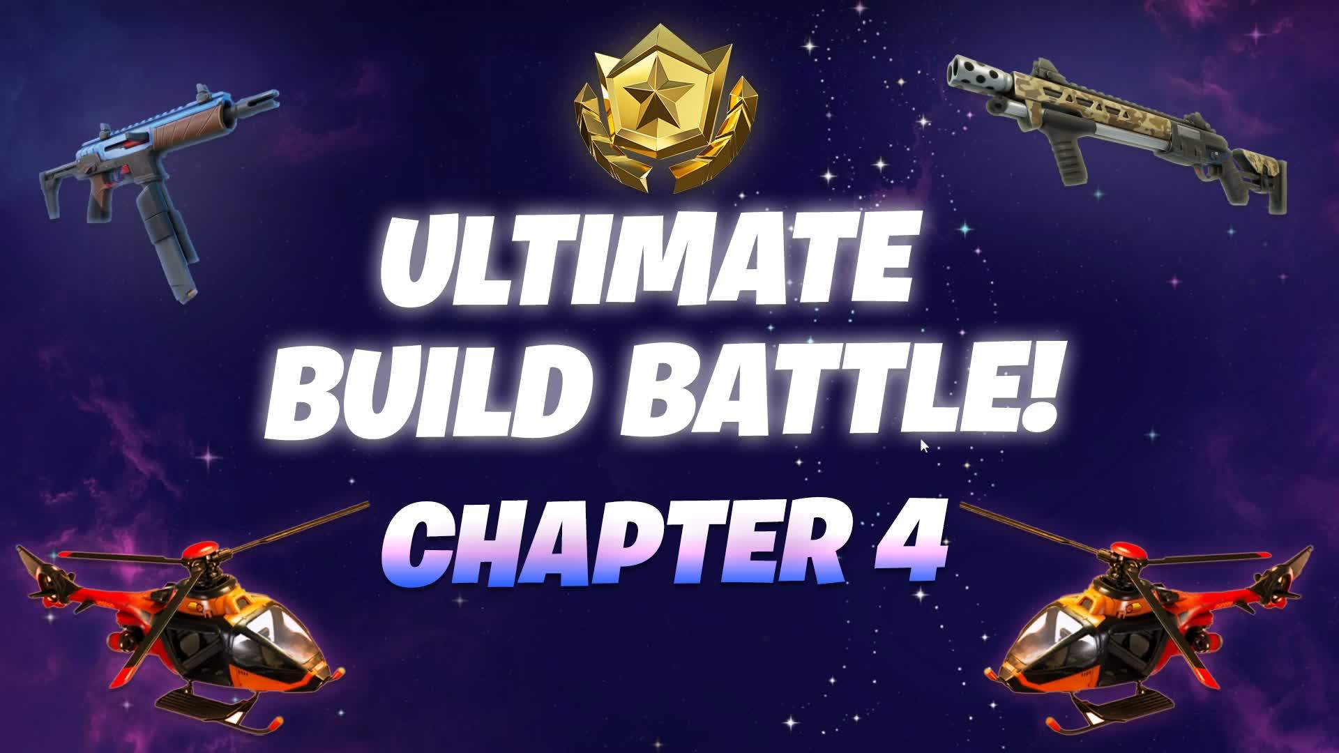 🌟CH-4 Ultimate Build Battle🌟(Choppas)