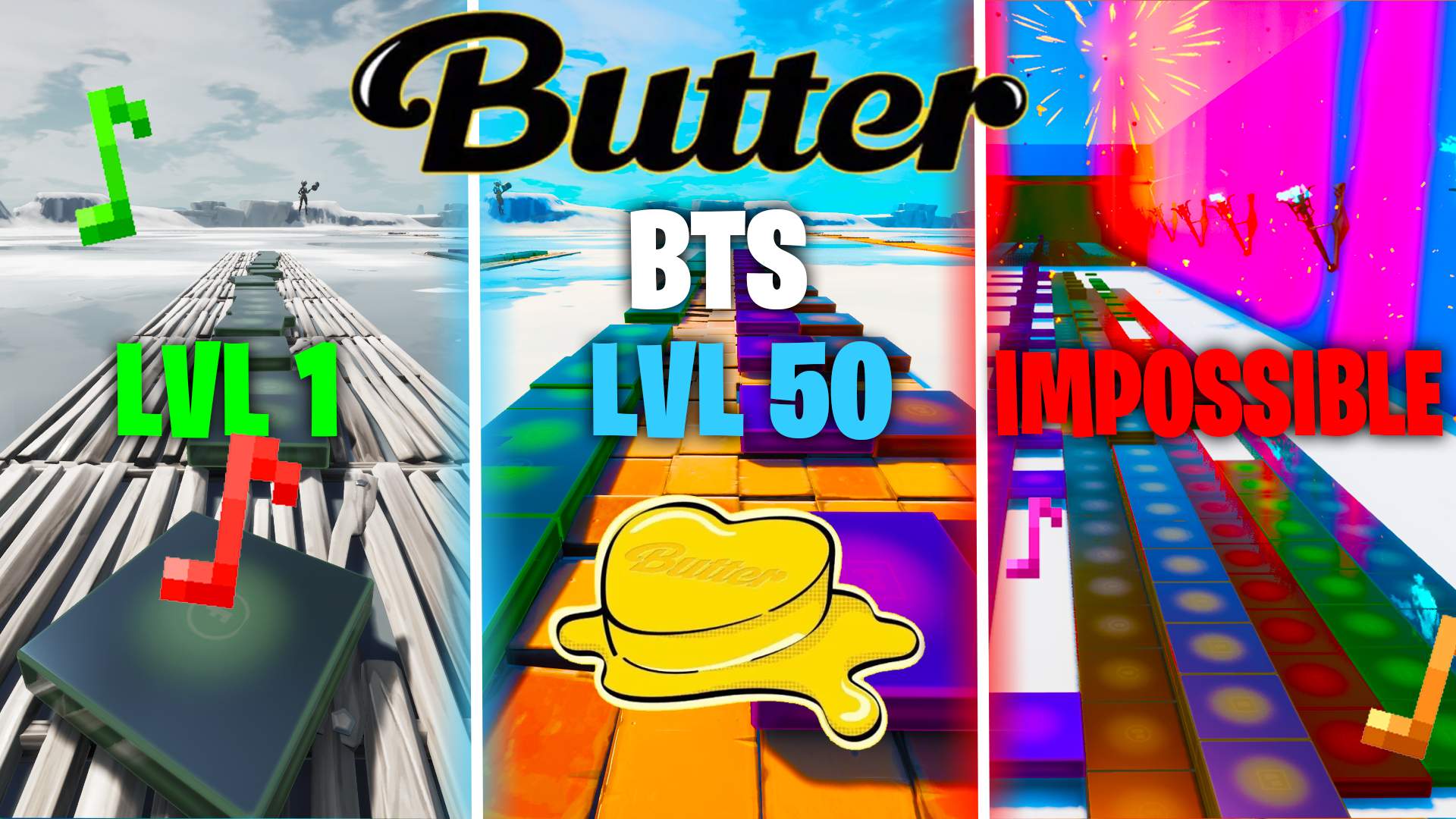 Bts Butter But In 3 Levels Fortnite Creative Map Code Dropnite