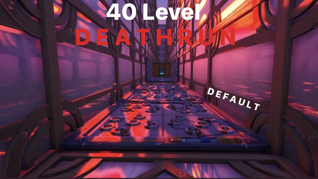 DEFAULT MODERN DEATHRUN | 40 LEVEL