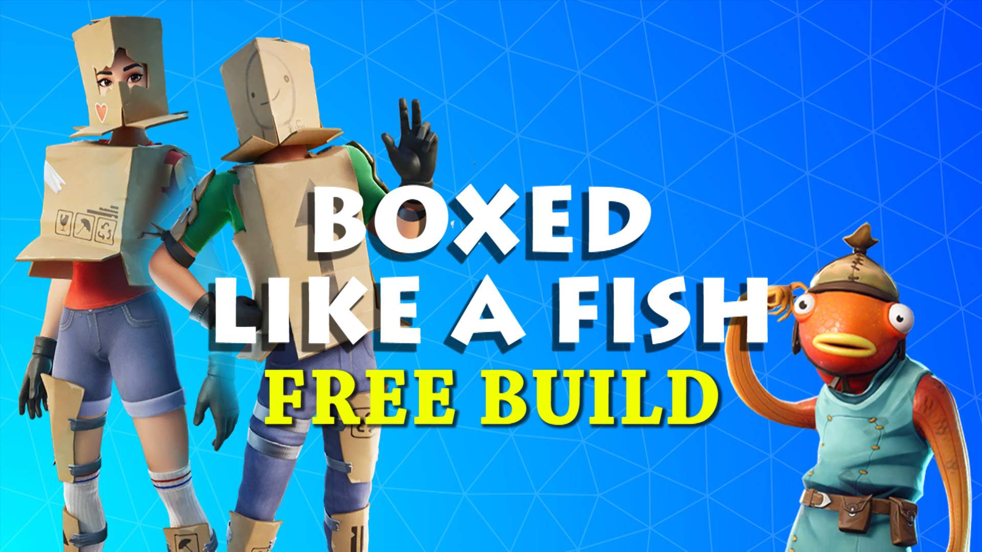 📦BOXED LIKE A FISH 🐟 FREE BUILD