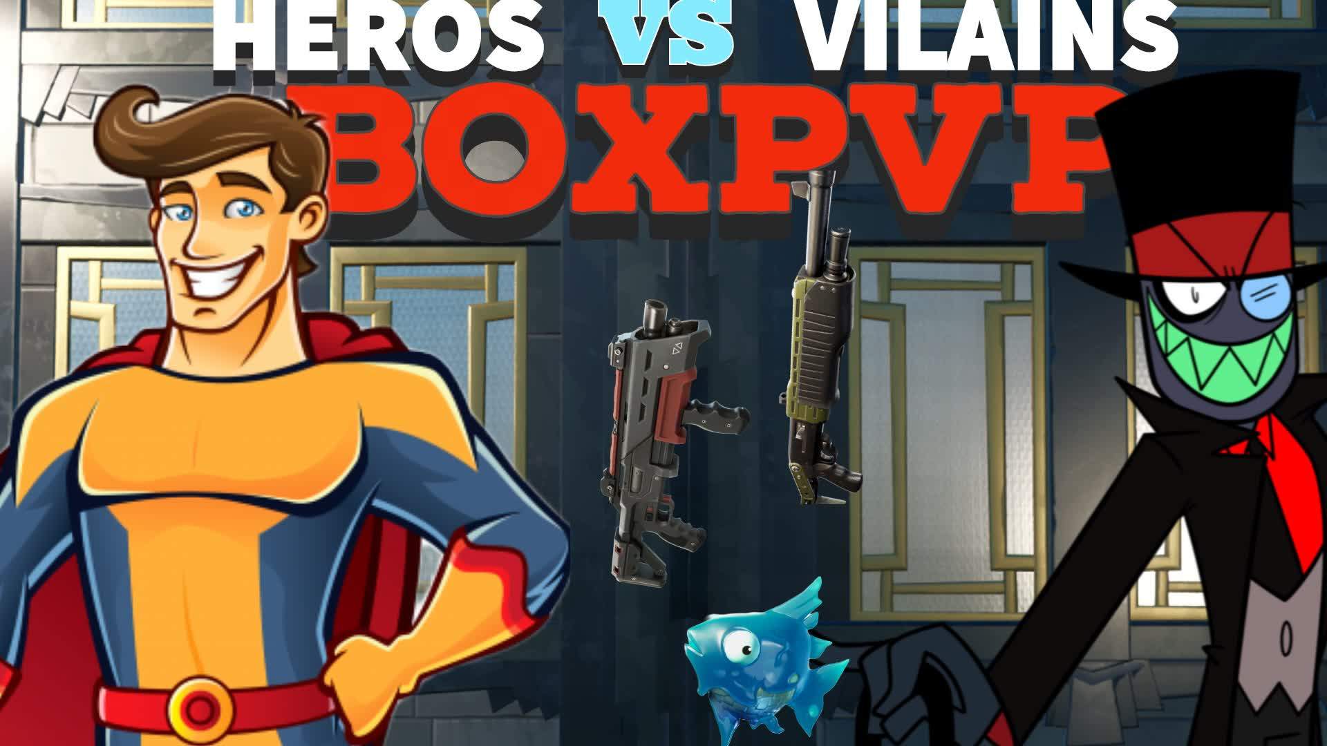 Hero's Vs Vilain's BoxPvP