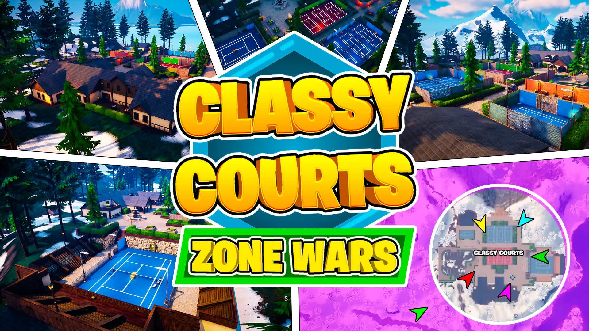 CLASSY COURTS 🌀 ZONE WARS [RANKED]