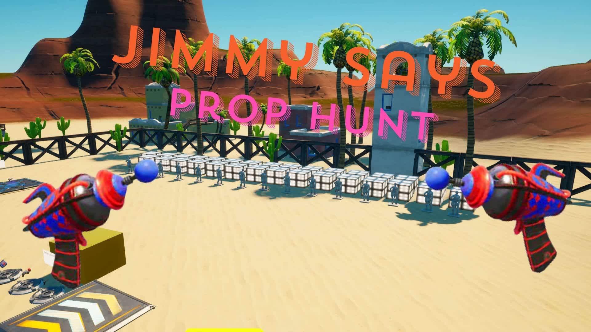 Jimmy Says Prop Hunt!