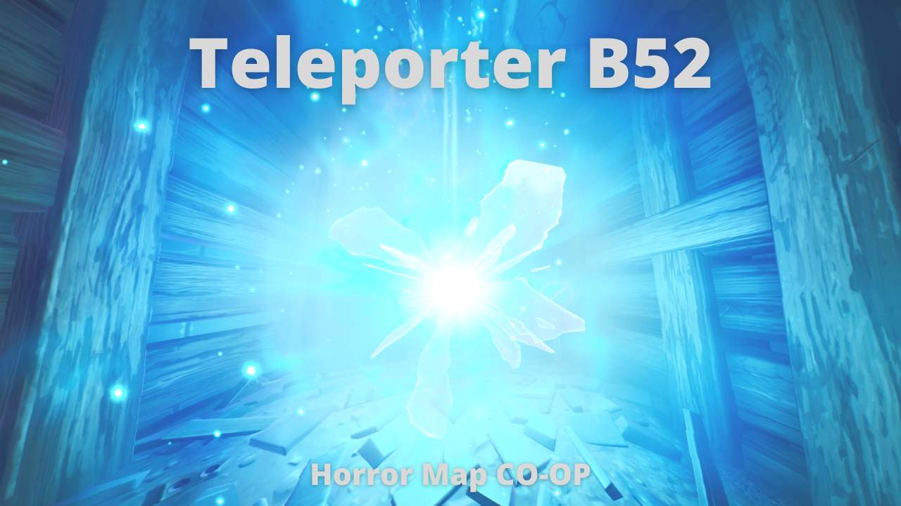 TELEPORTER B52