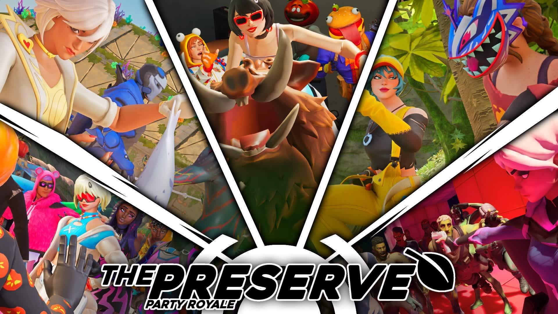 The Preserve Party Royale