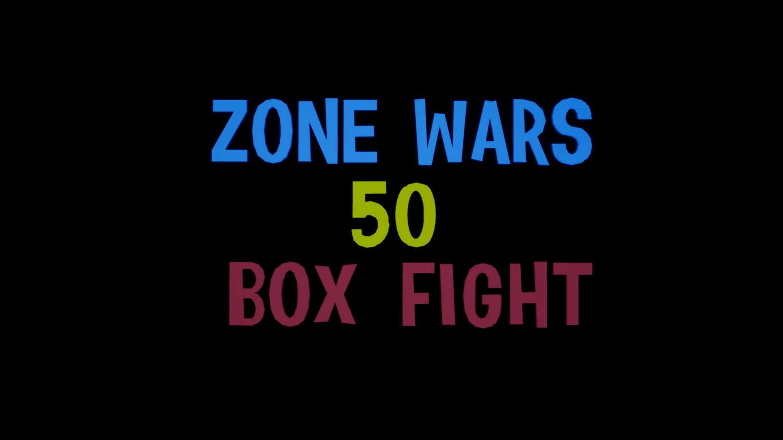 BOX FIGHT & ZONE WARS [50 PLAYERS]