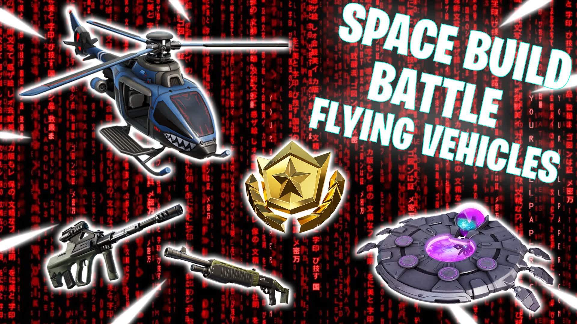 🚀Space Build Battle🚀FLYING VEHICLES