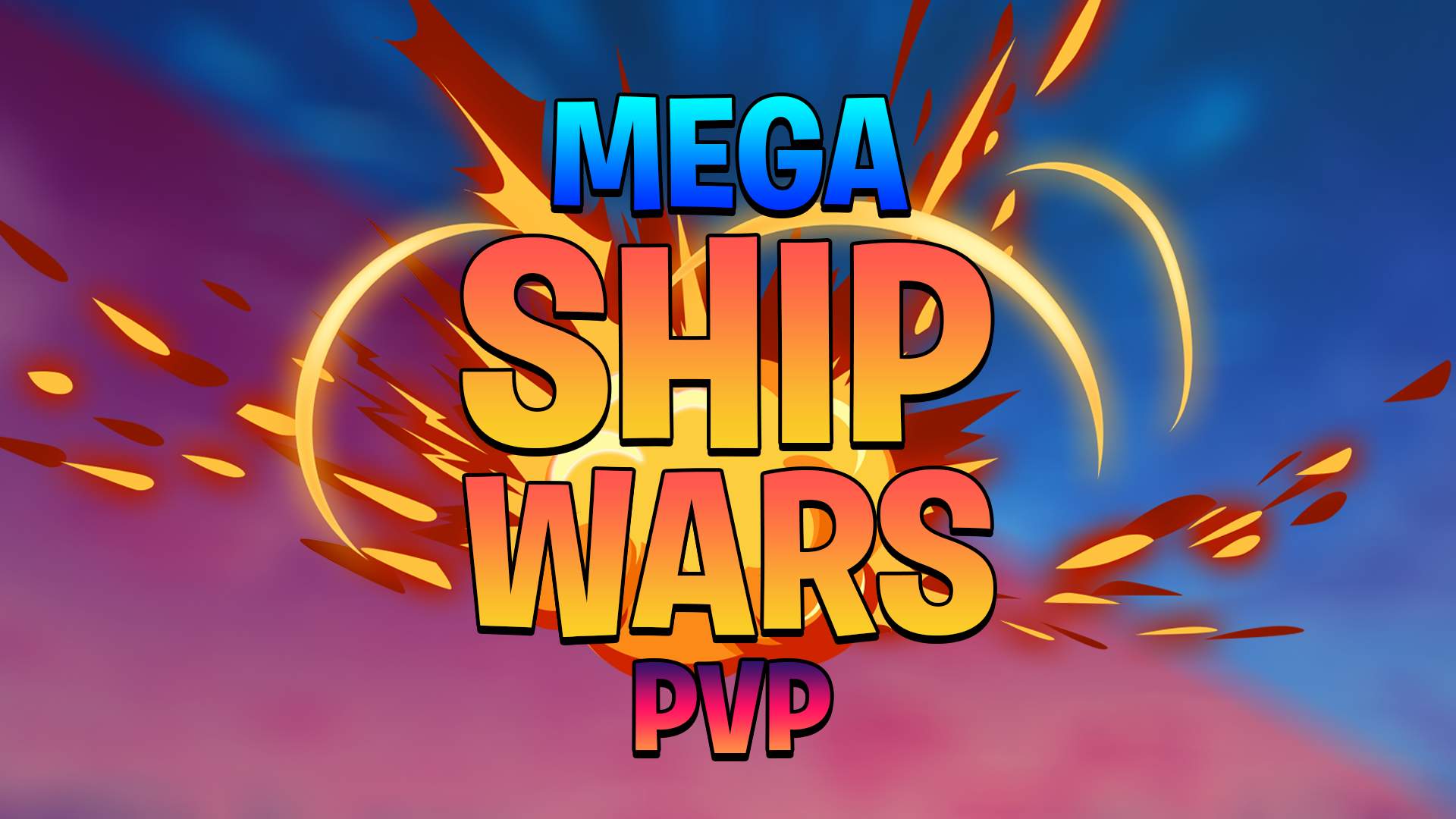 MEGA SHIP WARS PVP 💥