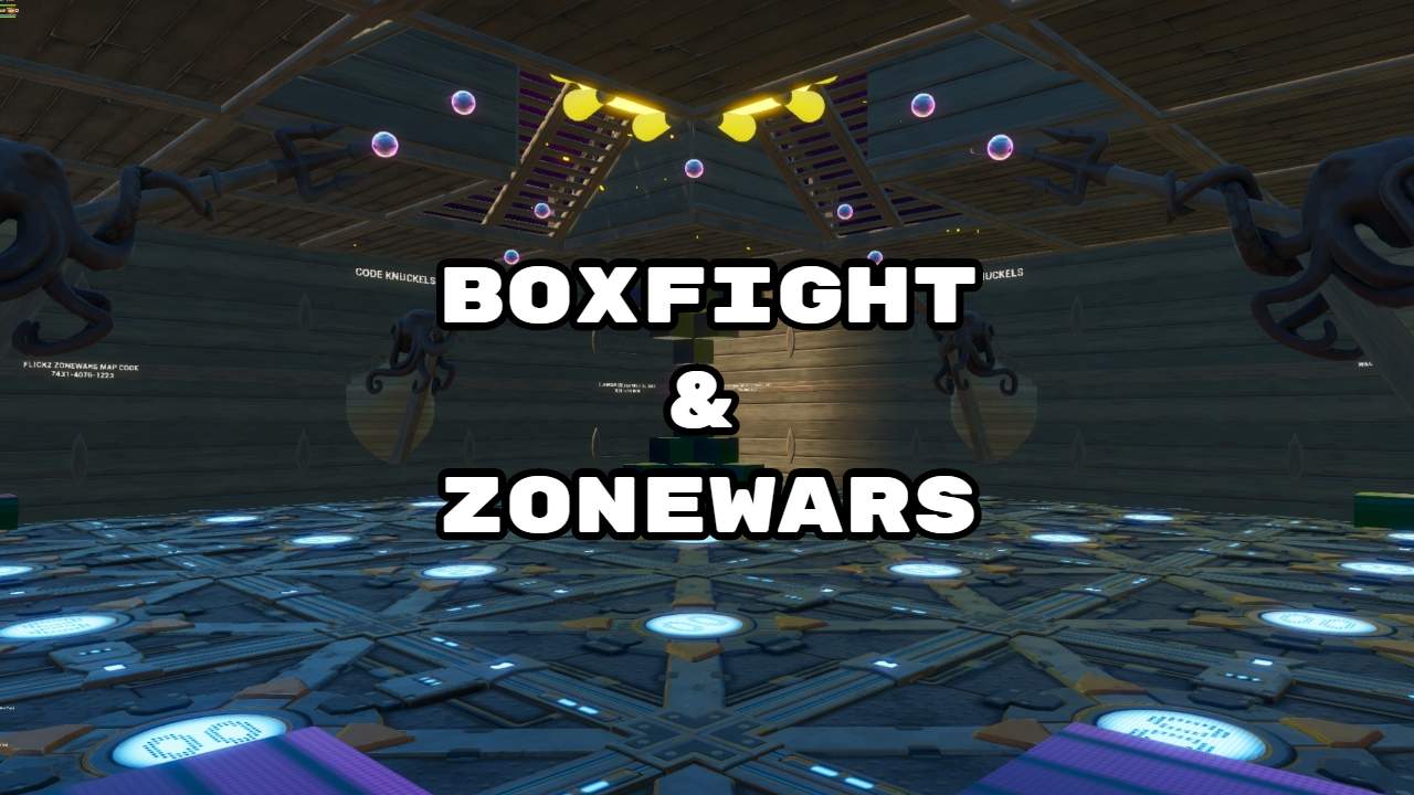 BOXFIGHT & ZONEWARS